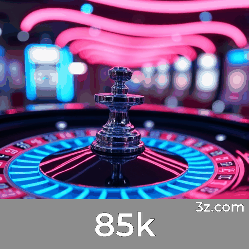 85k: A Experiência Suprema de Jogos de Mesa Ao Vivo